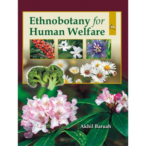 Ethnobotany for Human Welfare