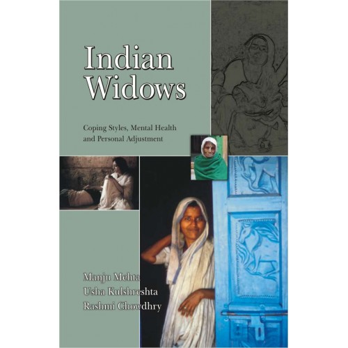 Indian Widows : Coping Style, Mental Health and Personal Adjustment