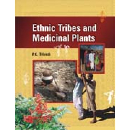 Ethnic Tribes & Medicinal Plants